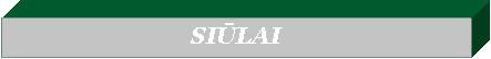 Text Box: SIŪLAI