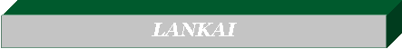 Text Box: LANKAI